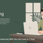 Best Simple Freelancing Skills You Can Learn in 7 Days