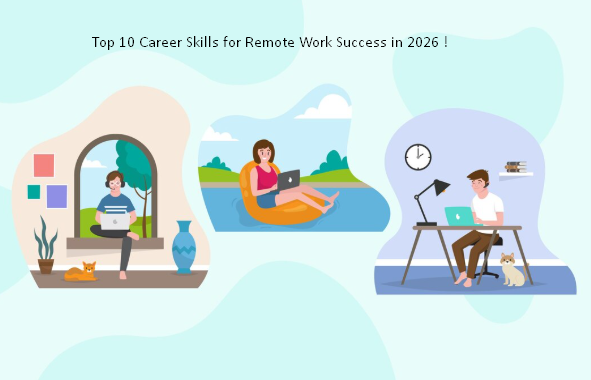 Top 10 Career Skills for Remote Work Success in 2026