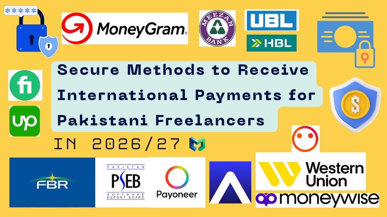 Secure-Methods-to-Receive-International-Payments-for-Pakistani-Freelancers-by-Mustajabhub.