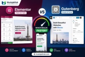 Elementor vs Gutenberg for Pakistani Business Websites — Which Builds Faster - https://mustajabhub.com/elementor-vs-gutenberg-pakistan/ Elementor vs Gutenberg Pakistan:Which Builds Faster in 2026? Elementor vs Gutenberg for Pakistani business websites — see real speed data, Core Web Vitals results, and which builder actually helps you rank faster.