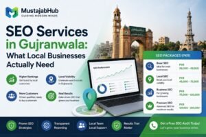 SEO Services Gujranwala What Local Businesses Actually Need by mustajabhub.com - https://mustajabhub.com/seo-services-gujranwala/ SEO Services in Gujranwala: What Local Businesses Need in... Gujranwala businesses are losing customers to online competitors. Discover what SEO services actually work in 2026, real costs, & which problems are holding.
