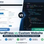 WordPress vs Custom Website in Pakistan - https://mustajabhub.com/wordpress-vs-custom-website-pakistan/ WordPress vs Custom Website in Pakistan: Which Wins in 2026? WordPress vs custom website in Pakistan — compare cost, speed, & control with real data so pick the right platform for your business, not just the cheapest one.